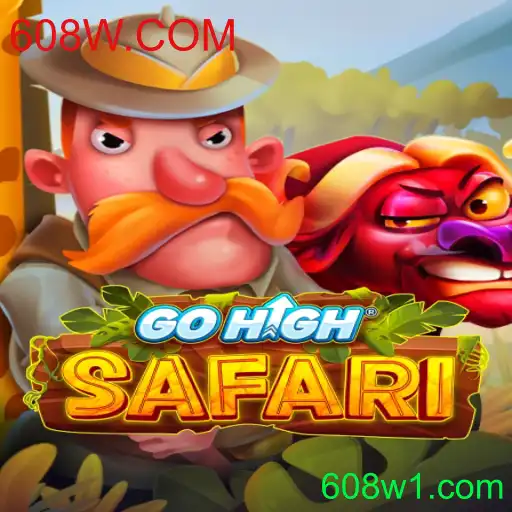 Descubra o Inovador Jogo GoHighSafari com 608W.COM