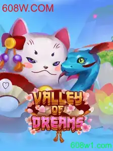 Explorando o Mundo de 'ValleyofDreams': Um Guia Completo
